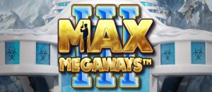 A Deep Dive Into Big Time Gaming’s New Release, Max Megaways 3